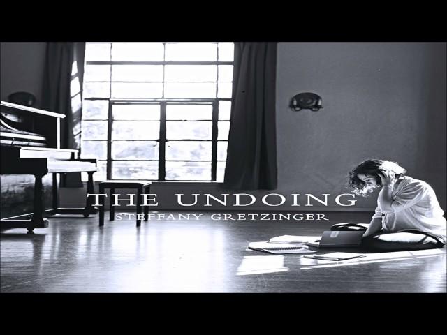 Steffany Gretzinger - The Undoing (Full Album 2014)