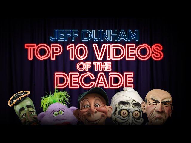 Top 10 Videos of the Decade! | Jeff Dunham