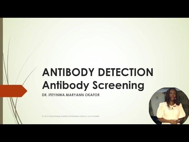 Antibody Screening and Identification 1 Lecture with Dr. ify. #antibody #antibodytest