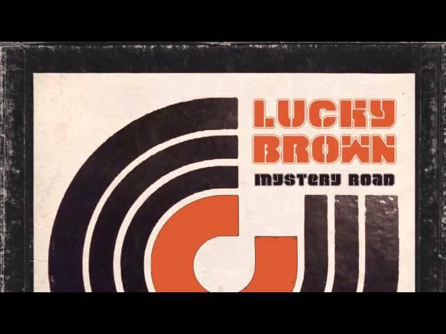 11 Lucky Brown - Buddha on the Road [Tramp Records]