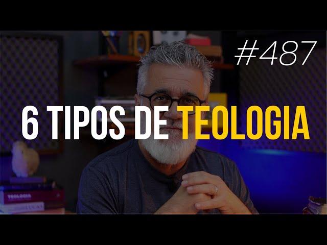 6 tipos de teologia | O que é teologia | A revelação de Deus