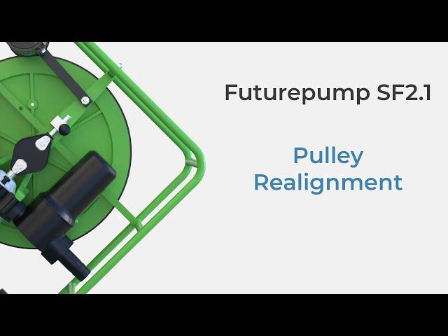 Futurepump SF2.1: Pulley Realignment