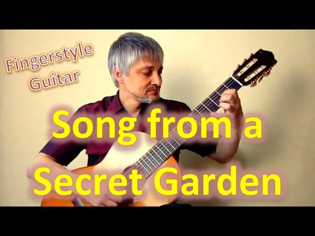 Song from a Secret Garden (Fingerstyle Guitar Cover)