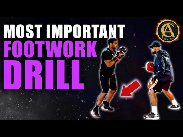 The Most IMPORTANT Footwork Drill in Boxing YOU Need to DO!