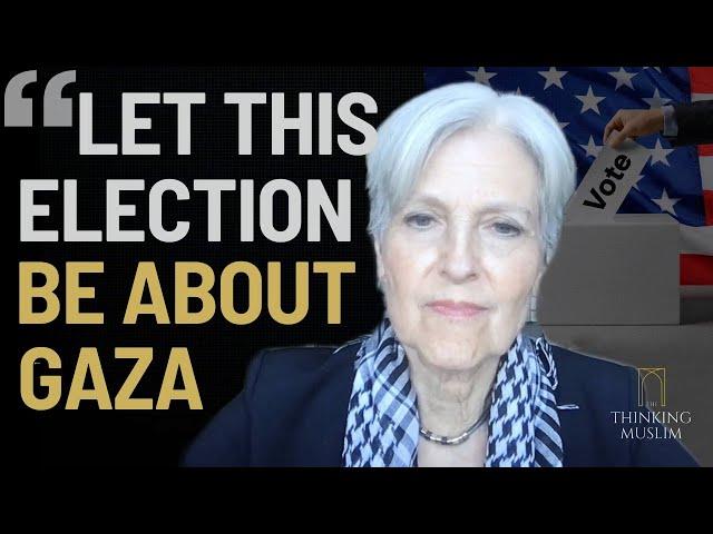 Why Muslims Should Vote For The Green Party with Dr Jill Stein