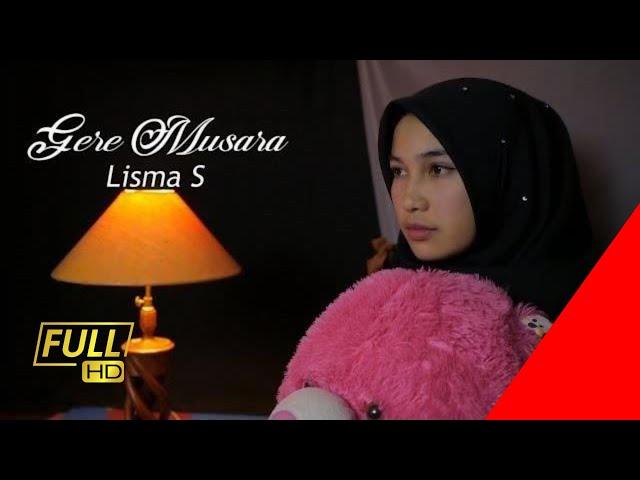 Lagu Gayo Gere Musara  -  Lisma S (Official Music Video)