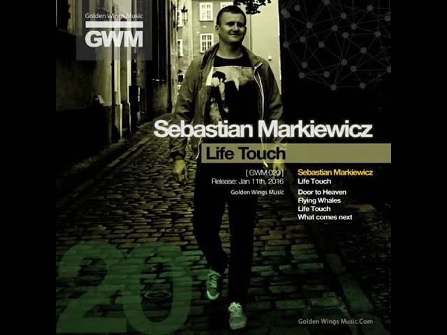 Sebastian Markiewicz - Flying Whales [ Golden Wings Music ] GWM020