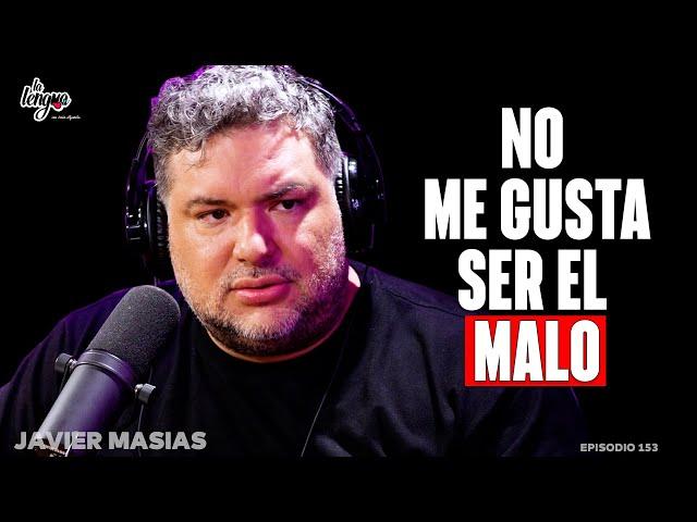 ELIMINAR GENTE me AHORRA AÑOS de TERAPIA - Javier Masías en La Lengua