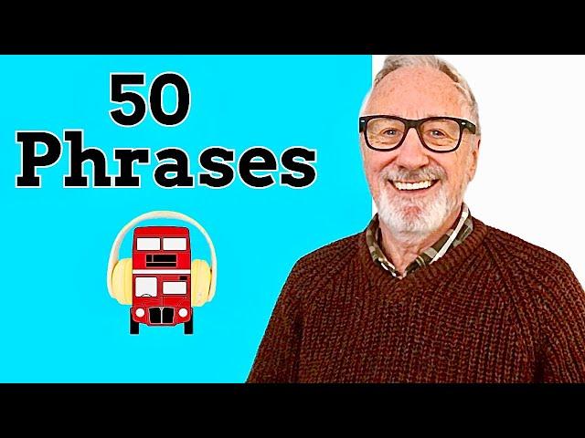 50 Essential Two-Word British  English Expressions - Speaking Practise