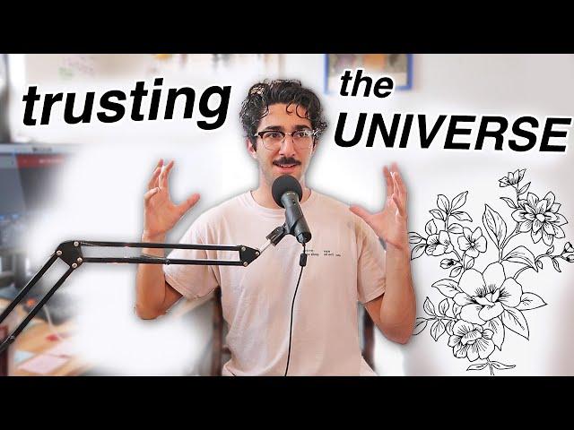 How Trusting the Universe Changed My Life