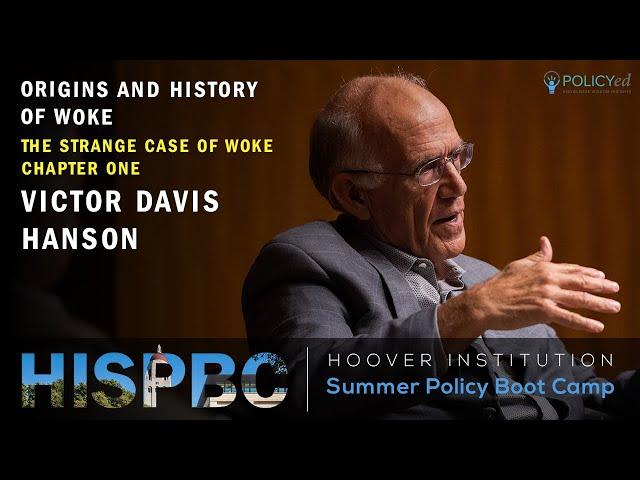 Origins and History of Woke | HISPBC Ch.1 (Hanson)