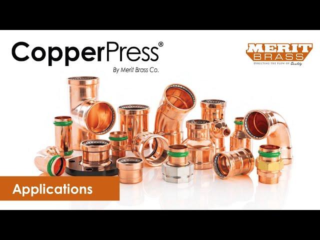 CopperPress® Fittings & Valves by Merit Brass Co   Applications