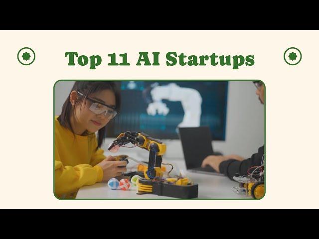 The 11 AI Startups Redefining 2025