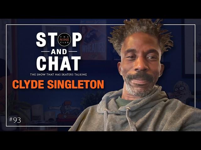 Clyde Singleton | Nine Club Stop & Chat #93