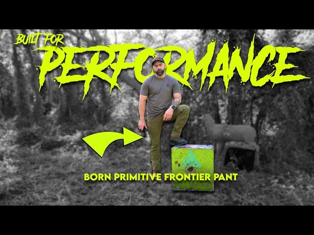 BORN PRIMITIVE Fronteir Hunting Pants - In Depth Breakdown and Initial Review