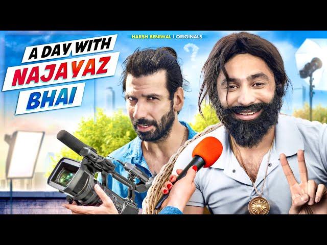 A day with Najayaz Khan | Harsh Beniwal