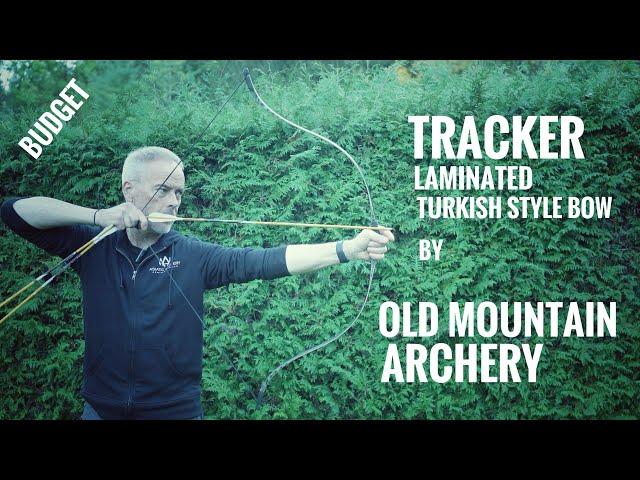 Tracker - Turkish Style laminated Bow by Old Mountain Archery - Review