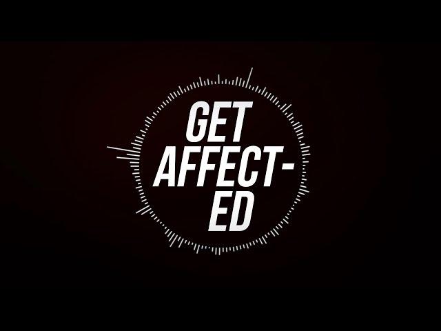 Beyond The Paradigm - Get Affected (Official Lyric Video)