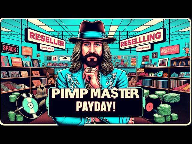 The Pimp Master of Reselling: My $1000 Payday Strategy!