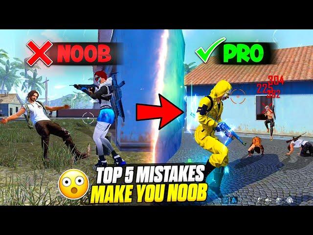 TOP 5 MISTAKES MAKE YOU NOOB  || HOW TO BECOME PRO PLAYER || FIREEYES GAMING || FREE FIRE MAX