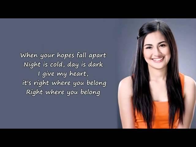 Julie Anne San Jose   Right Where You Belong Lyrics On Screen