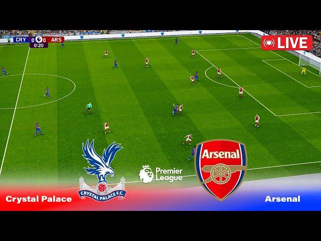 LIVE : Crystal Palace vs Arsenal | Premier League 2024 | Match Live Stream | PES Video Game