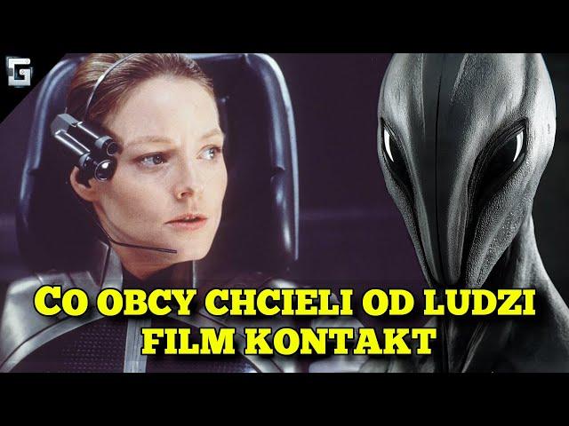 Co Obcy Chcieli od Ludzi? Film Kontakt