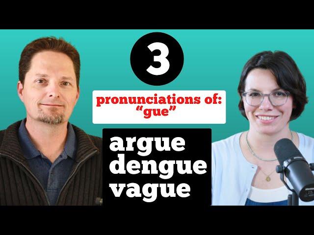 AMERICAN ENGLISH VOCABULARY / VAGUE, DENGUE, ARGUE / REAL-LIFE ENGLISH / CONFUSING PRONUNCIATION