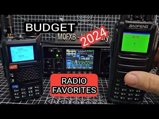 Budget Favorites - Ham Radio - 2024