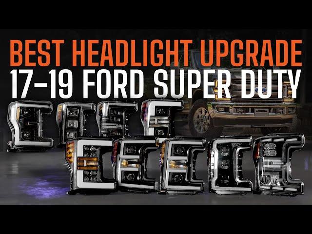 The Best & Brightest! | Ultimate Headlight Showdown | 2017-2019 Ford Super Duty