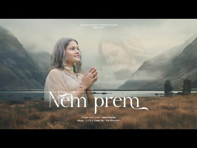 Nem Prem - Hetal Mehta | Latest Jain Song