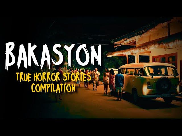 BAKASYON HORROR STORIES COMPILATION | True Horror Stories Tagalog