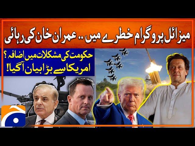 Pakistan Missile Program - Free Imran Khan Richard Grenell Big Statement! | Breaking News - Geo News