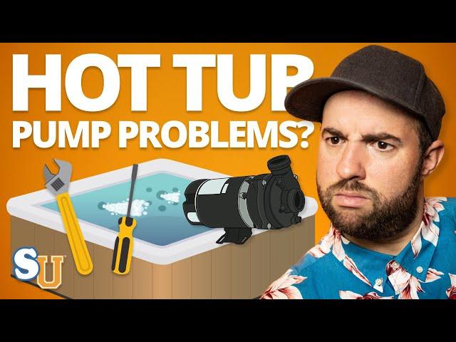 HOT TUB Pump Not Working? 6 Common Problems & Fixes