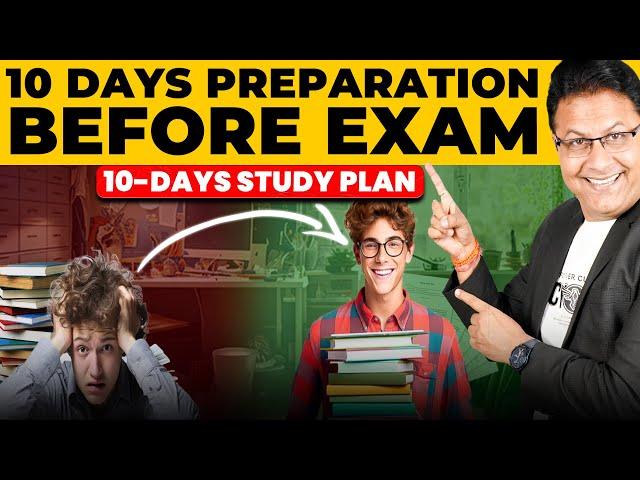 Become topper in next 10 days before your Exam  | Sure-Shot Strategy to Get High Rank | In Hindi