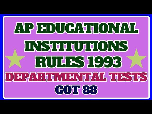 AP EDUCATIONAL INSTITUTIONS RULES 1993 GOT 88 DEPARTMENTAL TESTS