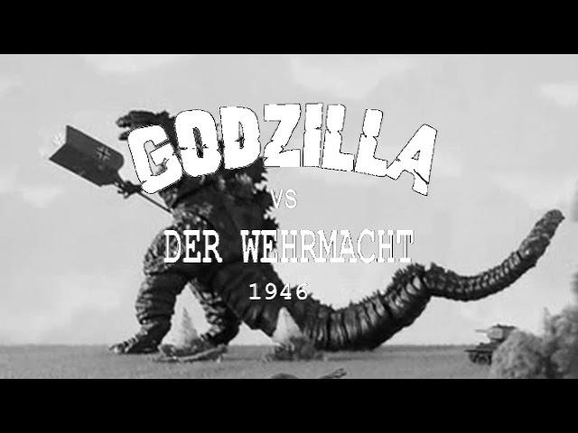 Trailer: Godzilla vs Die Wehrmacht 1946