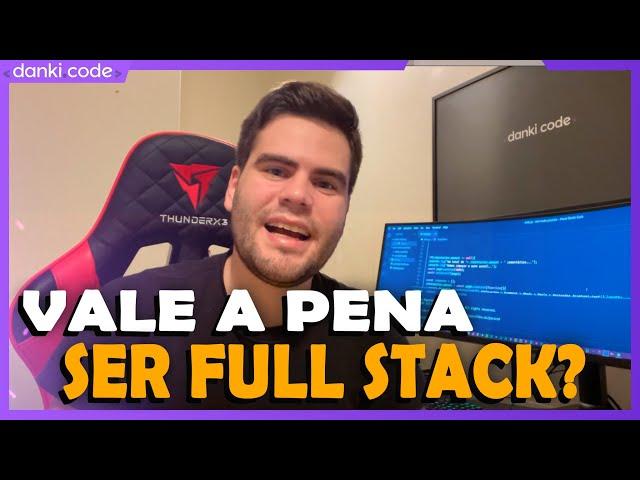 Vale a Pena Ser Um Programador Full Stack? A verdade!