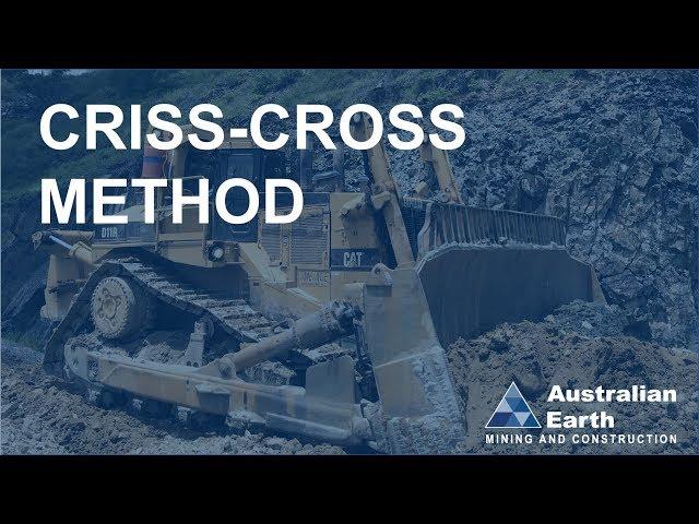 Dozer Push Chris-Cross Method