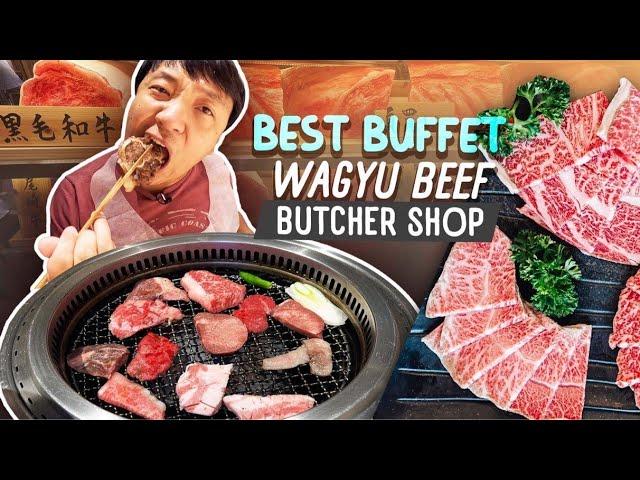 All You Can Eat “BUTCHER SHOP” Japanese Wagyu Beef BBQ MUST TRY!