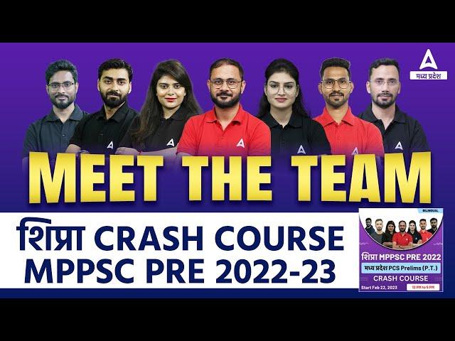 MPPSC PRE 2022-23 | MEET THE TEAM | शिप्रा CRASH COURSE | AddaPCS