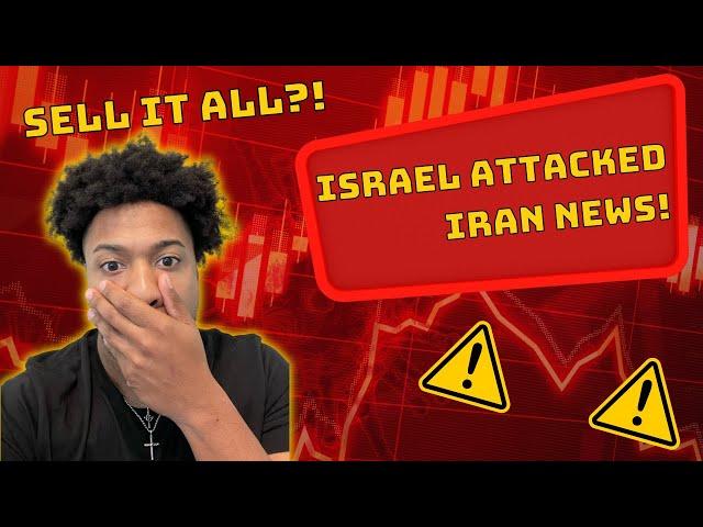 ISRAEL ATTACKED IRAN! STOCK MARKET CRASH INCOMING! TIME TO SELL ALL STOCKS?! | Will Knowledge