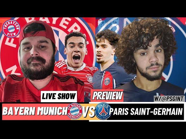 Bayern Munich Vs PSG UEFA Champions League Preview w/ @PSGINT  (PSG Fan)