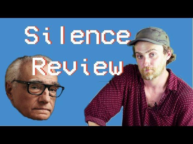 Silence Review - "IS THERE AN ECHO?!" - philscreen