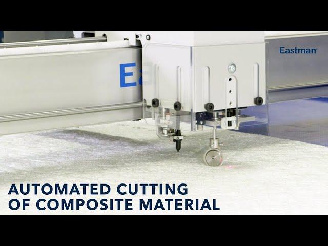 Eastman Automated Machinery Cutting Composite Material