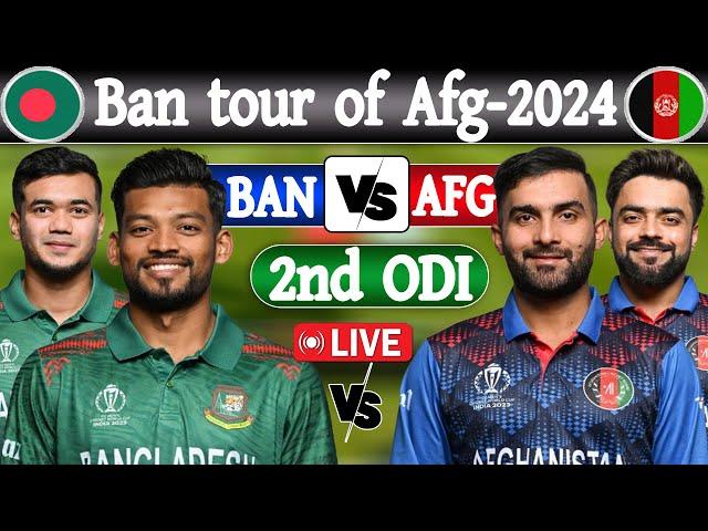 Bangladesh vs Afghanistan Score | Live Cricket Match Today | BAN VS AFG LIVE 2nd ODI