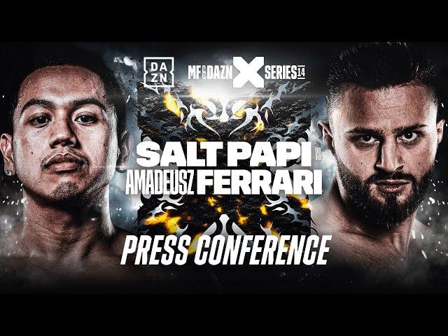 MISFITS x DAZN X SERIES 014: SALT PAPI VS. AMADEUSZ FERRARI PRESS CONFERENCE LIVESTREAM