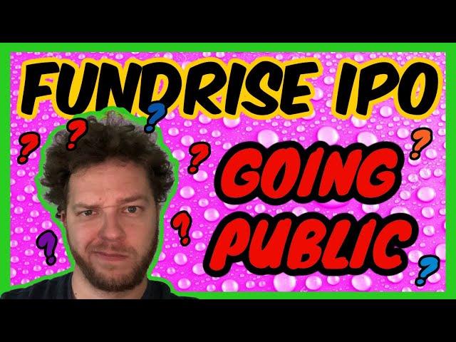 FUNDRISE iPO GOING PUBLIC? | WHEN WHY AND HOW | Sooner than you think