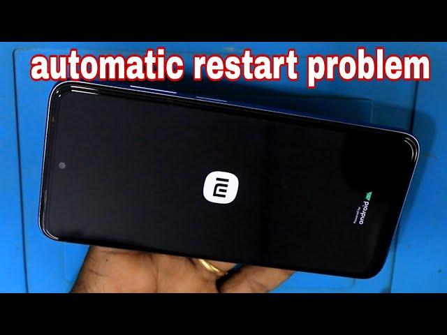 Redmi 10 prime auto restart problem / redmi 10 prime auto switch off problem