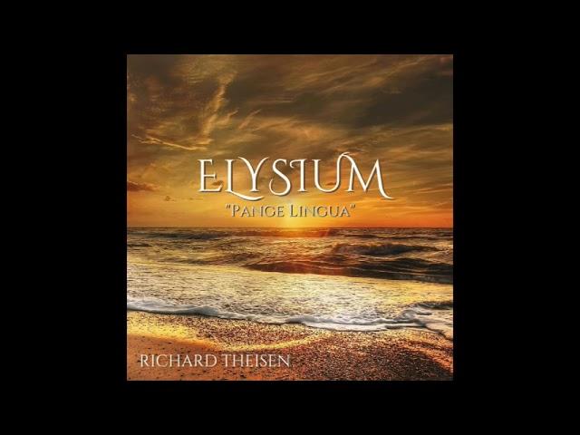 Elysium Album | Richard Theisen | New Age Music